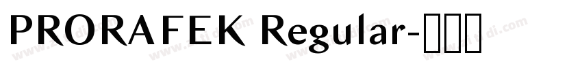 PRORAFEK Regular字体转换